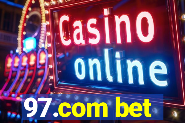 97.com bet